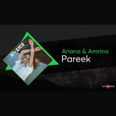 Pareek | Ariana & Amrina | Remix