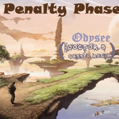 Penalty Phase Vs The Doctor - Odysee Of Gabber [200BPM]