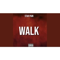 Star Pain - Walk