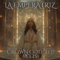 Crown Coded II (8.3.25)