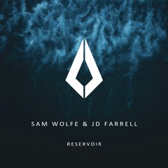 Sam Wolfe & JD Farrell -  Reservoir - Original Mix