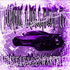 PHONK LULLABY 3 /w $ENSLESS
