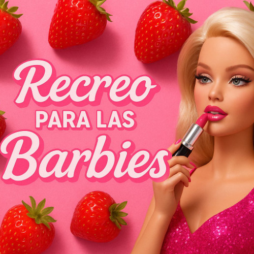 Stream RECREO PARA LAS BARBIES - REYES DJ by Reyes DJ III | Listen