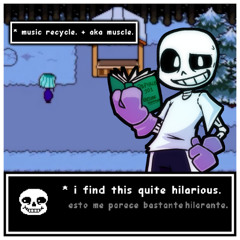 [Hard Mode Fan-OST] - music recycle. + aka muscle. (Undertale 9th Anniversary)