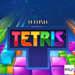 DJ ASH - Tetris