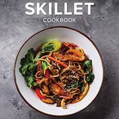FREE EPUB 🗃️ The Wok and Skillet Cookbook: 300 Recipes for Stir-Frys and Noodles by