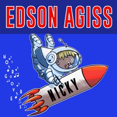 Nicky BY Edson Agiss 🇲🇽 (HOT GROOVERS)