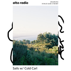 Sails w/ Cold Carl - 19.04.25