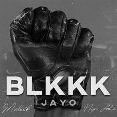 BLKKK (ft. Maleík & Niyi Akin)