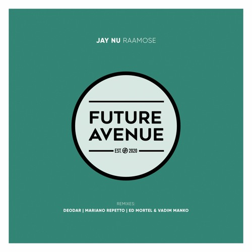 Jay NU - Raamose (Mariano Repetto Remix) [Future Avenue]