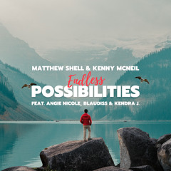Endless possibilities (feat. BlauDisS & Kendra J.)