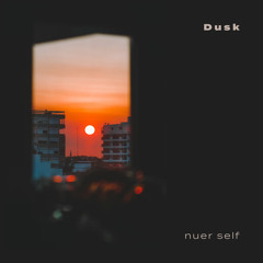 Dusk