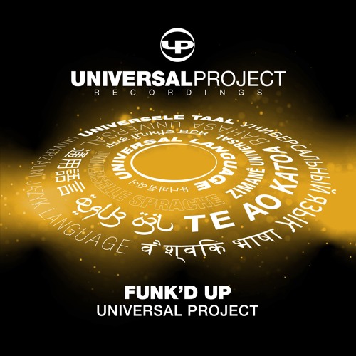 Universal Project - Funk'd Up