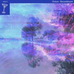 Onium - Recombinant (Harmonious Discord)