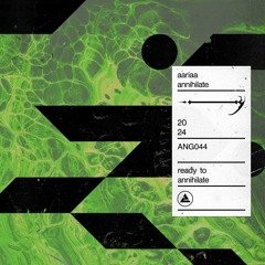 aariaa - Annihilate