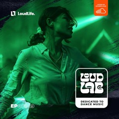 Loud:Lab Radio Show EP00009