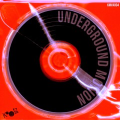 Various Artists - Underground Motion