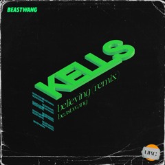 Kells - Believing