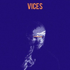 VICES