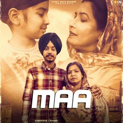 Maa By Gursewak Likhari | Coin Digital | New Punjabi Songs 2021