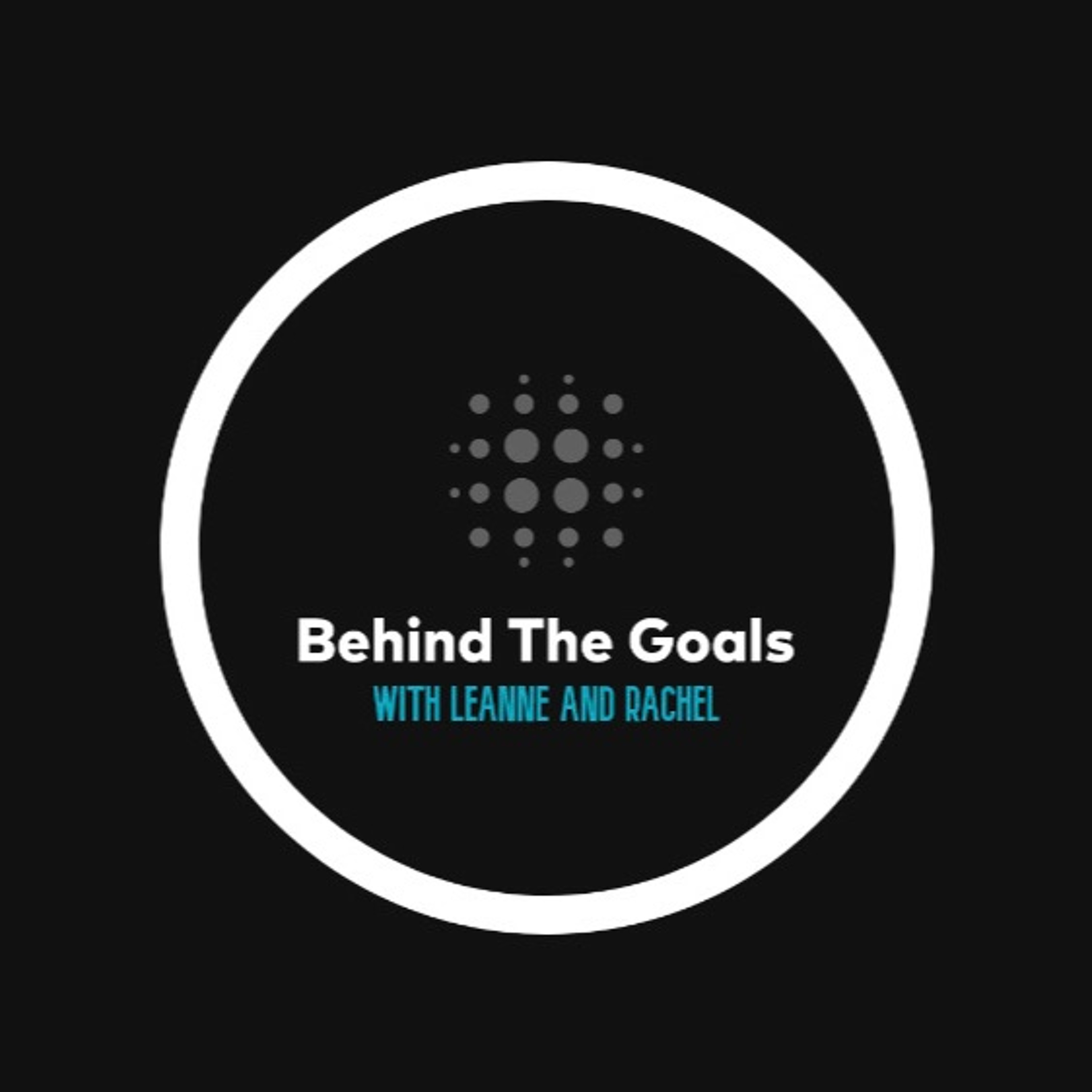 BTG with Leanne Crichton & Rachel Corsie