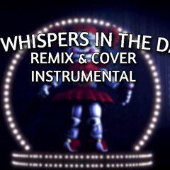 Whispers in the dark REMIX/COVER | FNAF SONG