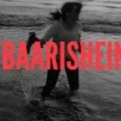 Baarishein By Anuv Jain Cover Song By BK