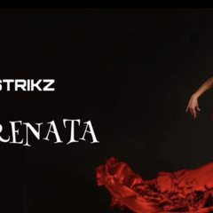 STRIKZ - SERENATA