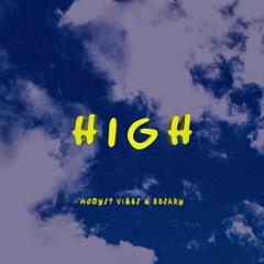 HIGH(Rosary x ModystVibes)