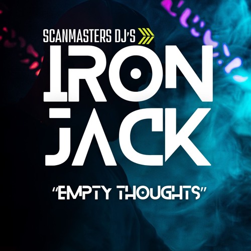 Iron Jack - Empty Thoughts