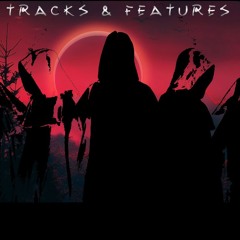Tracks & Features