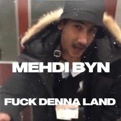 FUCK DENNA LAND