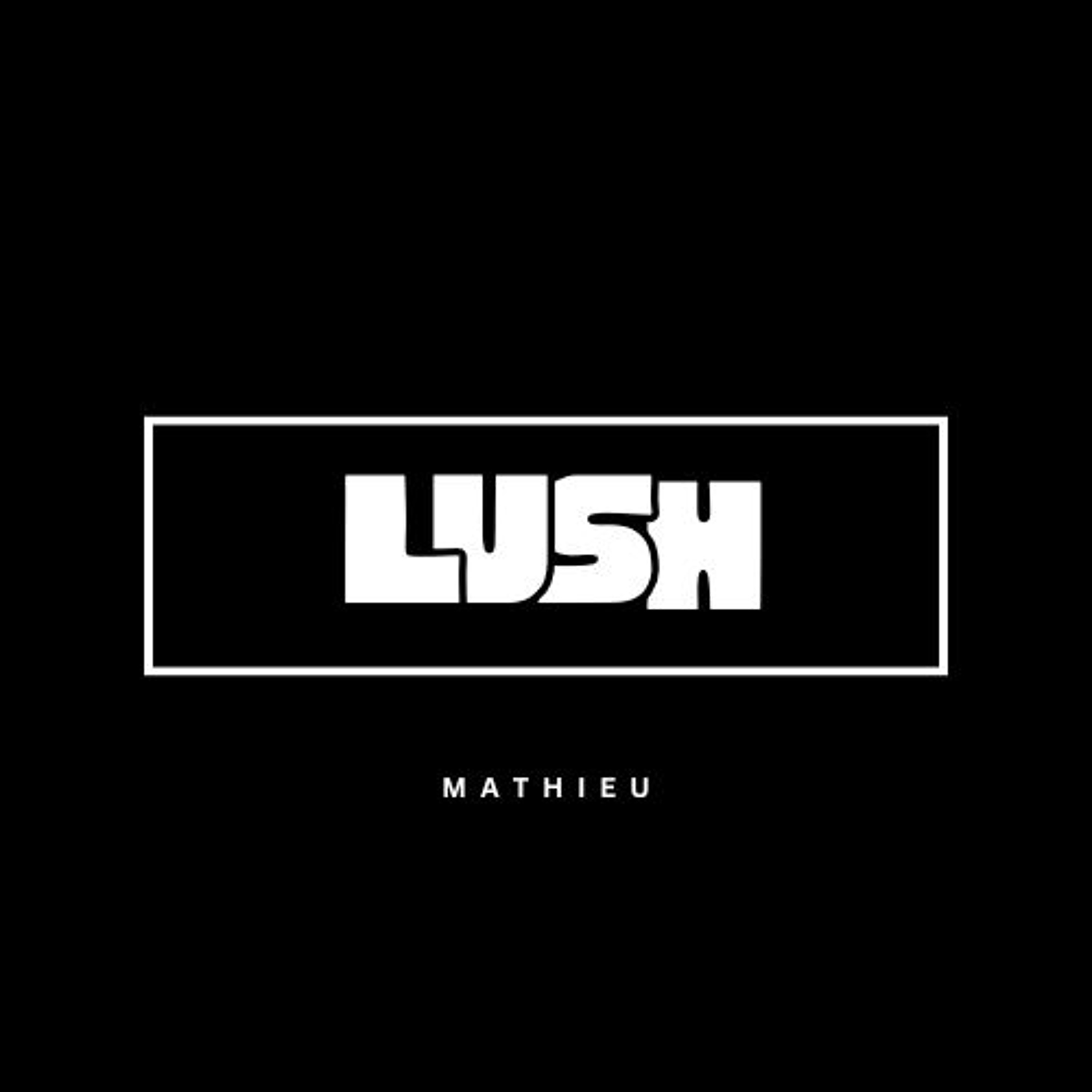 Lush episode artwork
