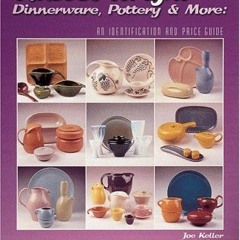 [VIEW] [EBOOK EPUB KINDLE PDF] Russel Wright, Dinnerware,Pottery & More: (Schiffer Book for Collecto