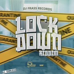 Lock Down Riddim Mix