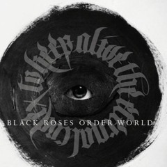Black Roses Order World