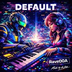 Default [Rave00A]