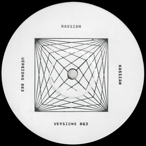 Kassian / Kassian Versions 003 Kassian / Kassian Versions 003