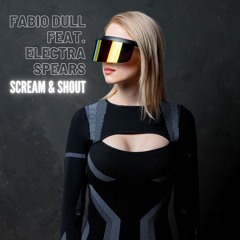 Scream & Shout (feat. Electra Spears)
