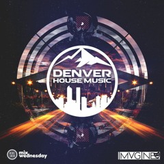 IMVGINE - Live At Beacon Denver 2022 - Mix Wednesday - DHM