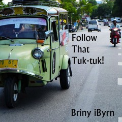 Follow That Tuk-tuk!