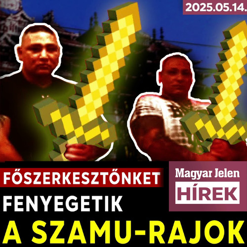 Főszerkesztőnket fenyegeti a Roma Gárda / Magyar Jelen HÍREK