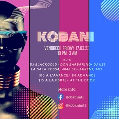 Kobani Live Mixset By Blackgold-Don Barbarino-Uzi