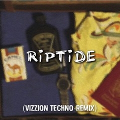 Riptide (vIZzIoN Techno-Remix)