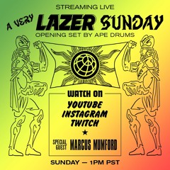 Major Lazer - A Very Lazer Sunday (Full Livestream Set 3)
