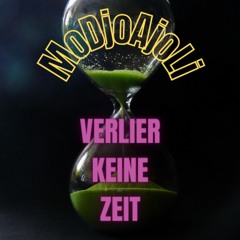 VERLIER KEINE ZEIT (prod. by Puhf)