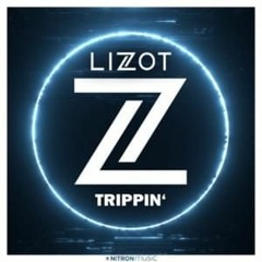 LIZOT - Trippin' (Deeped By BeKnight)