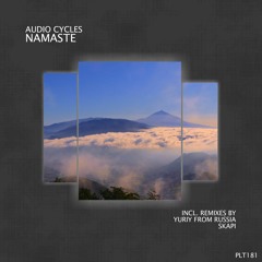Audio Cycles - Namaste (Yuriy From Russia Remix) (Short Edit)