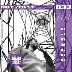 Mole People #033 Danylog