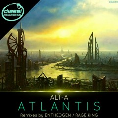 Alt-A - Atlantis (Rage King Remix)